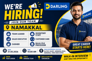 Darling Retail Hiring in Namakkal 2026 – Team Leader, Sales Executive, Cashier & More