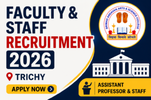 Assistant Professor and Staff Jobs in Trichy 2026: Apply Now