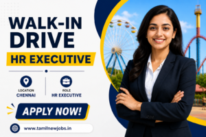 HR Executive job in Chennai – Walk-in Drive