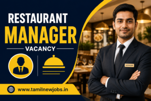 Restaurant Manager Job Vacancy at Ponnusaamy Hotel – Tiruchengode